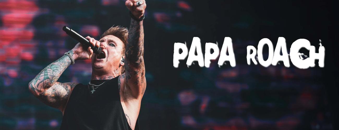 PAPA ROACH